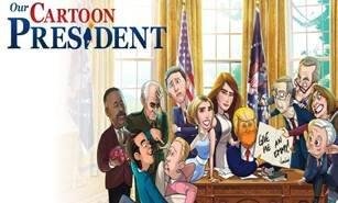 Our Cartoon President