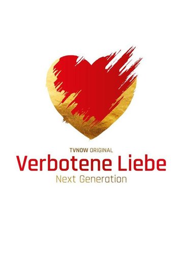 Verbotene Liebe – Next Generation