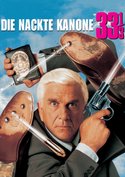 Die&#x20;nackte&#x20;Kanone&#x20;33&#x20;1&#x2F;3