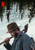 Train Dreams