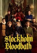Stockholm&#x20;Bloodbath