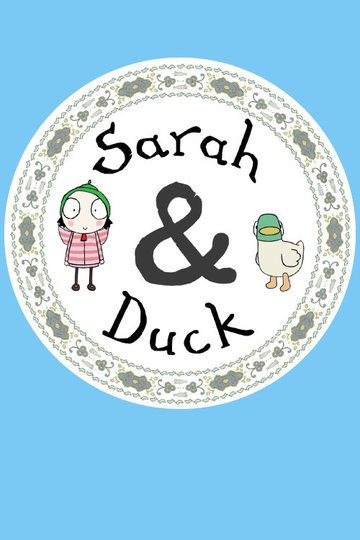Sarah & Duck