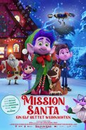 Mission&#x20;Santa&#x20;-&#x20;Ein&#x20;Elf&#x20;rettet&#x20;Weihnachten