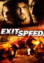 Exit Speed · Film 2008 · Trailer · Kritik