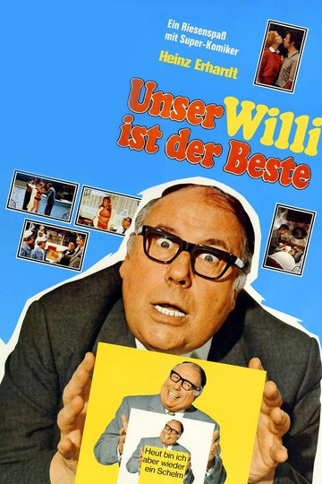 Unser Willi ist der Beste